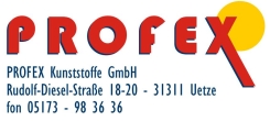 PROFEX Kunststoffe GmbH, Rudolf-Diesel-Straße 18-20, 31311 Uetze, fon 05173 - 98 36 36